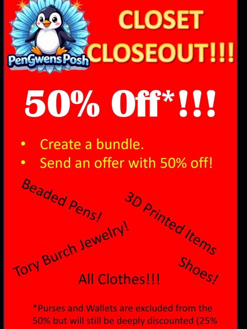 Going Out of Business Closet Closeout 50% Off Most Items!!!